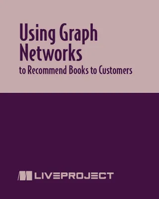 Using Graph Networks to Recommend Books to Customers