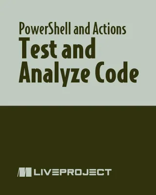 Test and Analyze Code