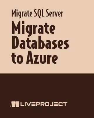 Migrate Databases to Azure