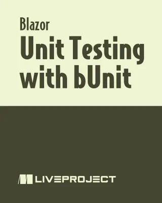 Unit Testing with bUnit