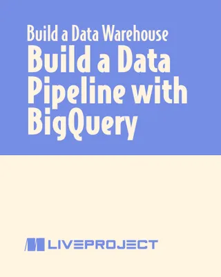 Build a Data Pipeline with BigQuery