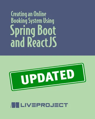 Creating an Online Booking System Using Spring Boot and ReactJS