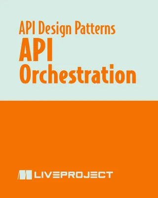 API Orchestration