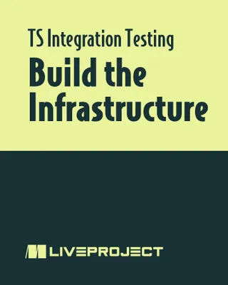 Build the Infrastructure