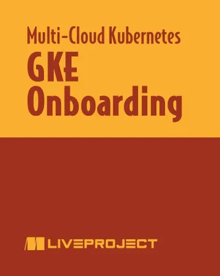 GKE Onboarding