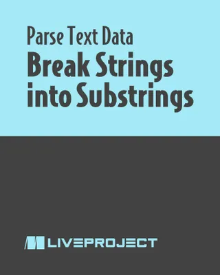 Break Strings into Substrings