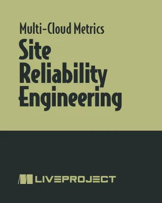 Site Reliability Engineering
