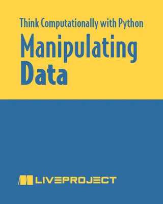 How to Think about Manipulating Data