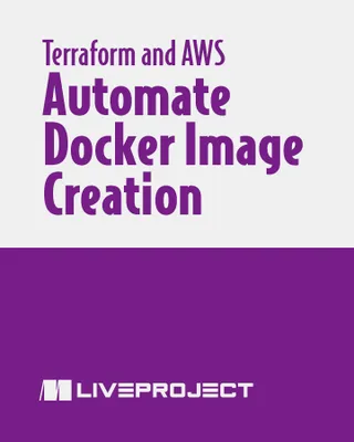 Automate Docker Image Creation