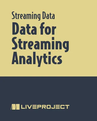 Data for Streaming Analytics
