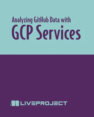 Analyzing GitHub Data with GCP Services