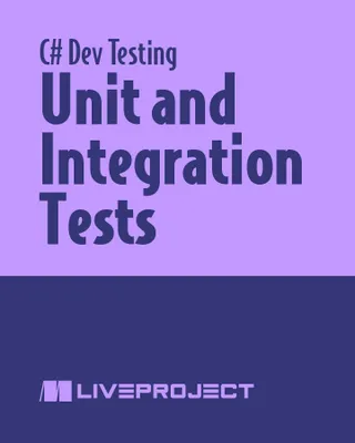 Unit and Integration Tests