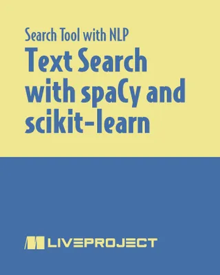 Text Search with spaCy and scikit-learn