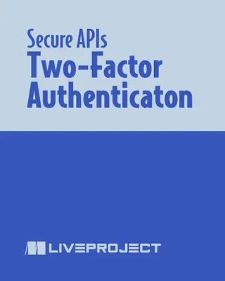 Implement Two-Factor Authentication