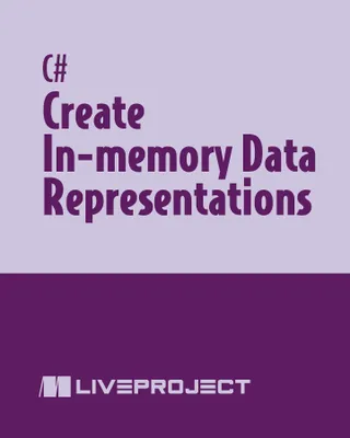 Create In-memory Data Representations