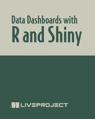 Data Dashboards with R and Shiny