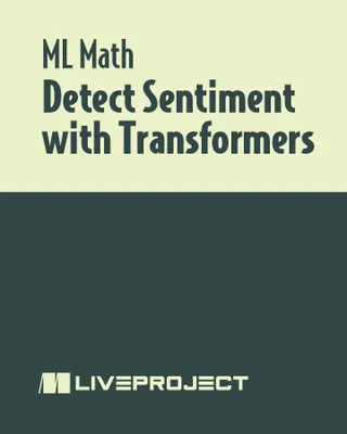 Detect Sentiment with Transformers