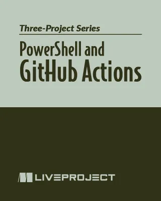 PowerShell and GitHub Actions