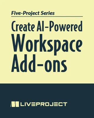 Create AI-Powered Workspace Add-ons