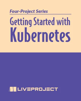 Getting Started with Kubernetes