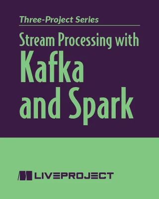 Stream Processing with Kafka and Spark