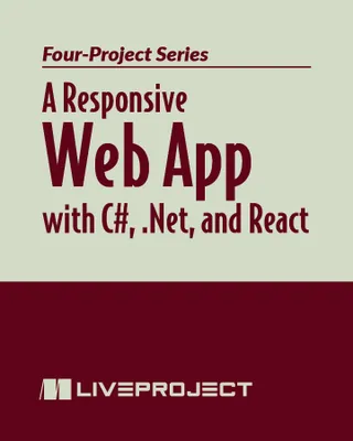 A Responsive Web App with C#, .Net, and React