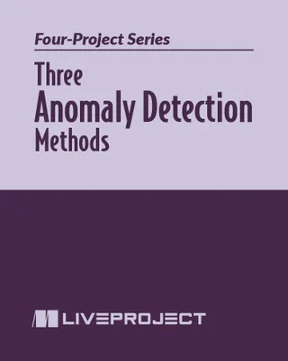 Three Anomaly Detection Methods