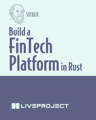 Build a Fintech Platform in Rust