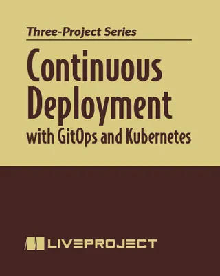 Continuous Deployment with GitOps and Kubernetes