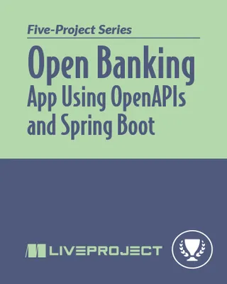 Open Banking App Using OpenAPIs and Spring Boot