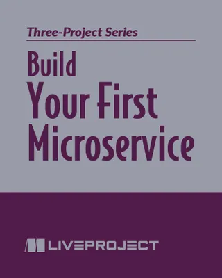 Build Your First Microservice