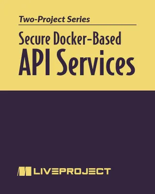 Secure Docker-Based API Services