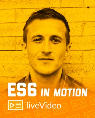 ES6 in Motion