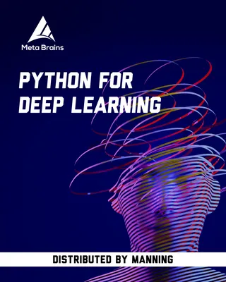 Python for Deep Learning