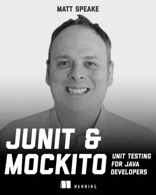 JUnit and Mockito Unit Testing for Java Developers