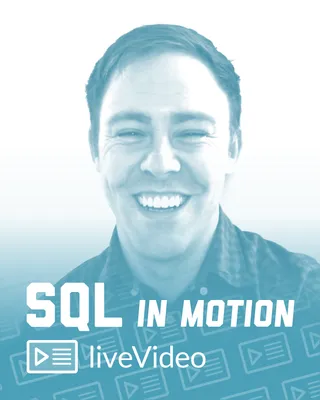 SQL in Motion