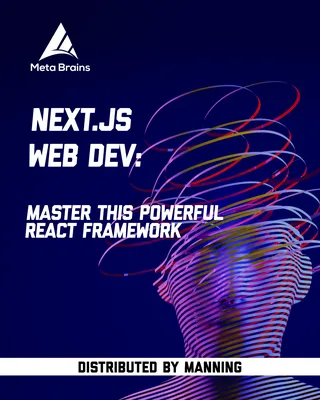 Next.js Web Dev: Master this powerful React framework