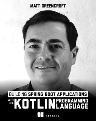 Building Spring Boot Applications with the Kotlin Programming Language