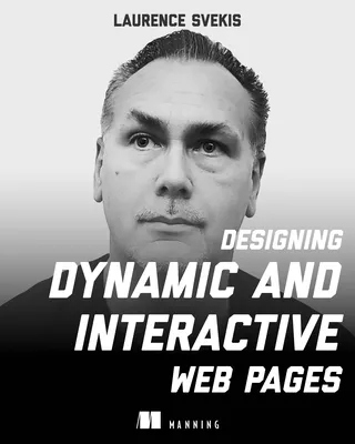 Designing Dynamic and Interactive Web Pages