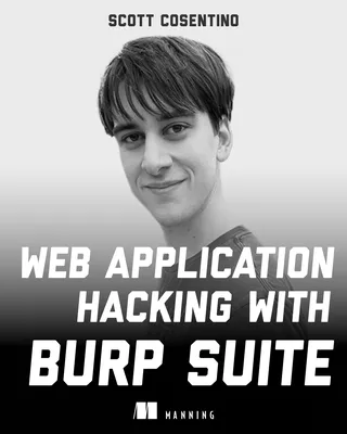 Web Application Hacking with Burp Suite