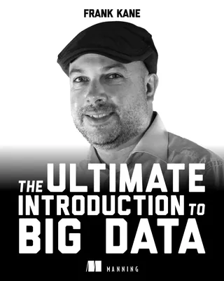 The Ultimate Introduction to Big Data